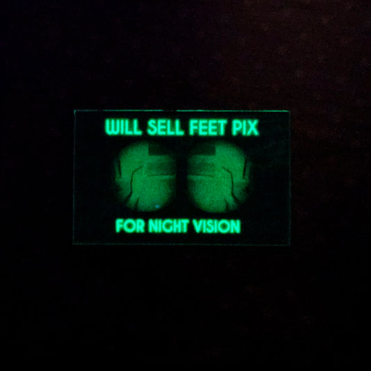 feet pix 4 night vision(glow in the dark)